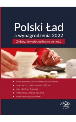 Polski Ład a wynagrodzenia 2022 - Mariusz Pigulski - Ebook - 978-83-8276-225-9