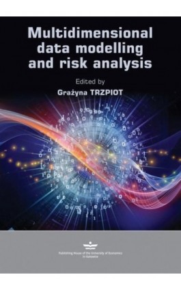 Multidimensional data modeling and risk analysis - Ebook - 978-83-7875-868-6