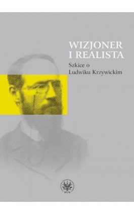 Wizjoner i realista - Ebook - 978-83-235-2774-9