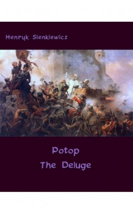 Potop  The Deluge - Henryk Sienkiewicz - Ebook - 978-83-7950-183-0
