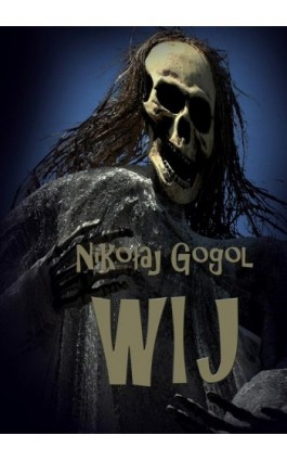 Wij - Nikołaj Gogol - Ebook - 978-83-7859-433-8