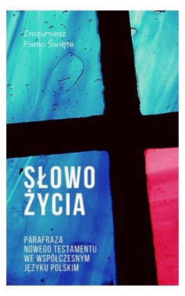 Słowo Życia - Praca zbiorowa - Ebook - 978-83-7981-219-6