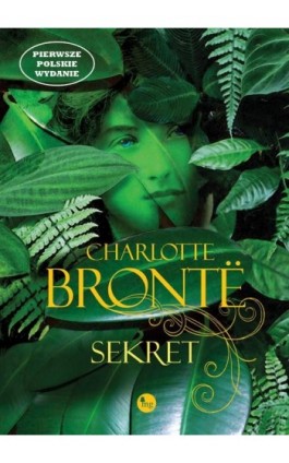 Sekret - Charlotte Brontë - Ebook - 978-83-7779-214-8