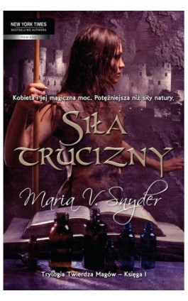 Siła trucizny - Maria V. Snyder - Ebook - 978-83-238-9724-8