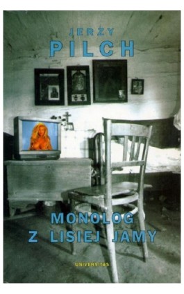 Monolog z lisiej jamy - Jerzy Pilch - Ebook - 978-83-242-1166-1