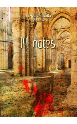 Fourteen notes - Krzysztof Łanda - Ebook - 978-83-939273-6-4