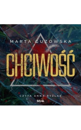 Chciwość - Marta Guzowska - Audiobook - 9788367739559