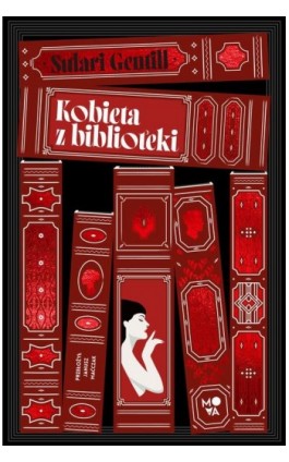 Kobieta z biblioteki - Sulari Gentill - Ebook - 978-83-8321-662-1