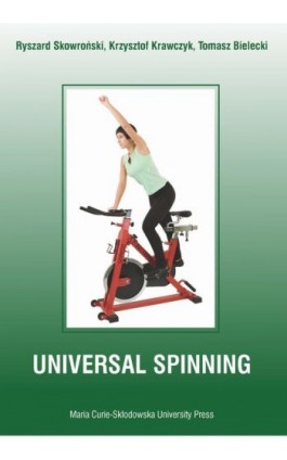 Universal spinning - Ryszard Skowroński - Ebook - 978-83-7784-706-0