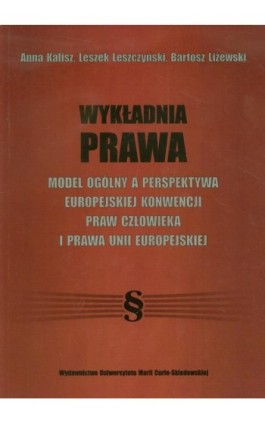 Wykładnia prawa - Anna Kalisz - Ebook - 978-83-7784-060-3
