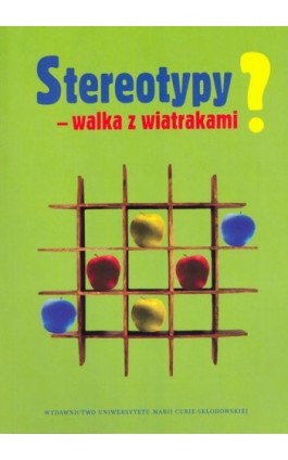 Stereotypy - walka z wiatrakami? - Ebook - 978-83-7784-079-5