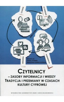 Czytelnicy - zasoby informacji i wiedzy - Ebook - 978-83-7784-997-2