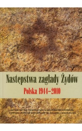 Następstwa zagłady Żydów 1944-2010 - Ebook - 978-83-227-3263-2