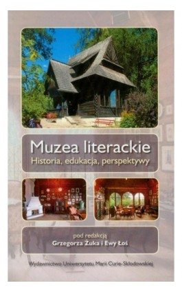 Muzea literackie - Ewa Łoś - Ebook - 978-83-7784-226-3