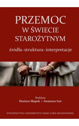 Przemoc w świecie starożytnym - Ebook - 978-83-7784-971-2