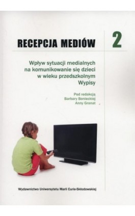 Recepcja mediów Tom 2 - Ebook - 978-83-7784-754-1