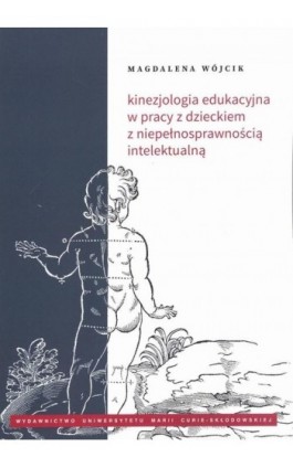 Kinezjologia edukacyjna w pracy z dzieckiem z niepełnosprawnością intelektualną - Magdalena Wójcik - Ebook - 978-83-227-9027-4