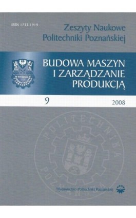 Zeszyt Naukowy Budowa Maszyn i Zarządzanie Produkcją 9/2008 - Praca zbiorowa - Ebook