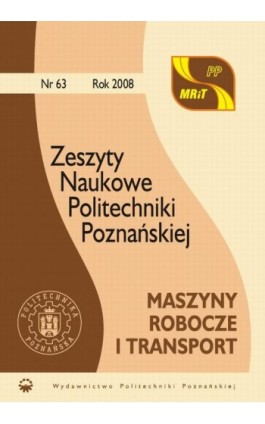 Maszyny Robocze i Transport, Zeszyt naukowy 63/2008 - Praca zbiorowa - Ebook
