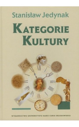 Kategorie kultury - Stanisław Jedynak - Ebook - 978-83-7784-061-0