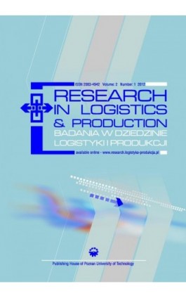 Research in Logistics & Production - Badania w dziedzinie logistyki i produkcji, Vol. 2, No. 1, 2012 - Praca zbiorowa - Ebook