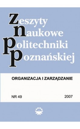 Organizacja i Zarządzanie, 2007/49 - Praca zbiorowa - Ebook