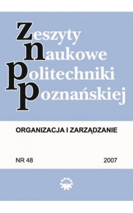 Organizacja i Zarządzanie, 2007/48 - Praca zbiorowa - Ebook