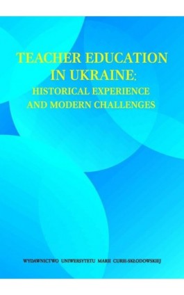 Teacher Education in Ukraine - Ebook - 978-83-7784-501-1