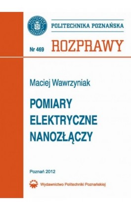Pomiary elektryczne nanozłączy - Maciej Wawrzyniak - Ebook - 978-83-7775-137-4