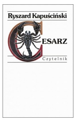 Cesarz - Ryszard Kapuściński - Ebook - 978-83-07-03591-8