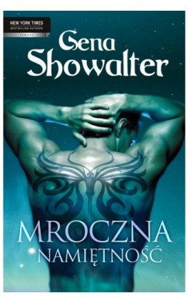 Mroczna namiętność - Gena Showalter - Ebook - 978-83-238-9716-3