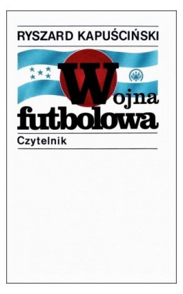 Wojna futbolowa - Ryszard Kapuścińki - Ebook - 978-83-07-03598-7