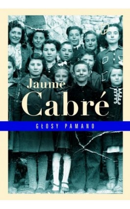 Głosy Pamano - Jaume Cabré - Ebook - 978-83-63656-90-4