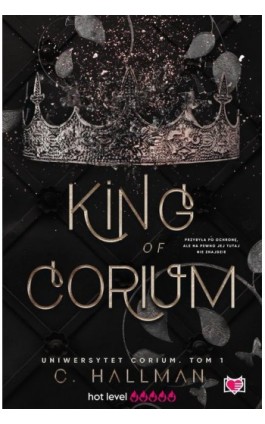 King of Corium. Uniwersytet Corium. Tom 1 - C. Hallman - Ebook - 978-83-8371-058-7