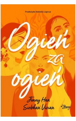 Ogień za ogień. Zemsta. Tom 2 - Jenny Han - Ebook - 978-83-8321-687-4