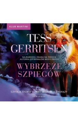 Wybrzeże szpiegów. Seria Klub Martini. Tom 1 - Tess Gerritsen - Audiobook - 978-83-6775-962-5