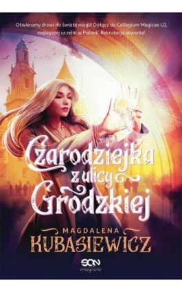 Czarodziejka z ulicy Grodzkiej - Magdalena Kubasiewicz - Ebook - 978-83-8330-298-0