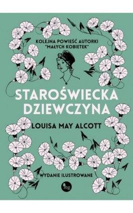 Staroświecka dziewczyna - Louisa May Alcott - Ebook - 978-83-7779-971-0