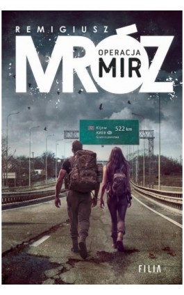 Operacja Mir - Remigiusz Mróz - Ebook - 978-83-8357-322-9