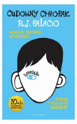 Cudowny chłopak - R.J. Palacio - Ebook - 978-83-8361-104-4