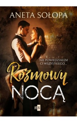 Rozmowy nocą - Aneta Sołopa - Ebook - 978-83-8290-448-2