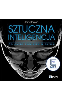 Sztuczna inteligencja - Jerry Kaplan - Audiobook - 978-83-01-23471-3