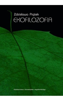 Ekofilozofia - Zdzisława Piątek - Ebook - 978-83-233-2524-6