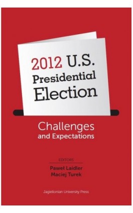 2012 U.S. Presidential Election - Ebook - 978-83-233-9096-1