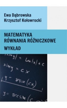Matematyka. Równania różniczkowe. Wykład - Ewa Dąbrowska - Ebook - 978-83-67428-29-3