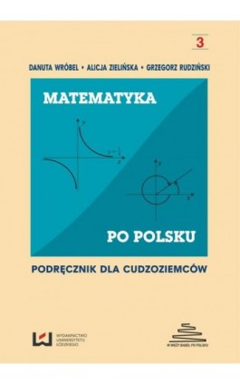 Matematyka po polsku 3. Podręcznik dla cudzoziemców - Ebook - 978-83-7969-068-8