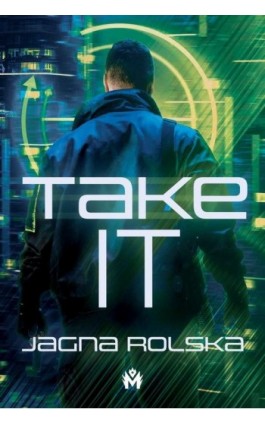 TakeIT - Jagna Rolska - Ebook - 978-83-67341-66-0