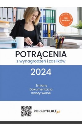 Potrącenia z wynagrodzeń i zasiłków 2024 - Mariusz Pigulski - Ebook - 978-83-8344-394-2