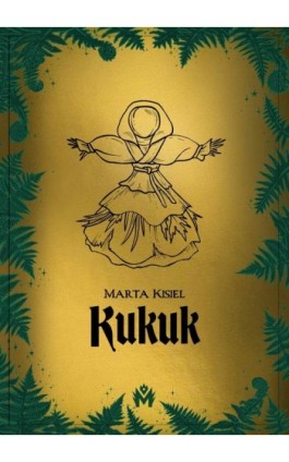 Kukuk - Marta Kisiel - Ebook - 978-83-67690-62-1