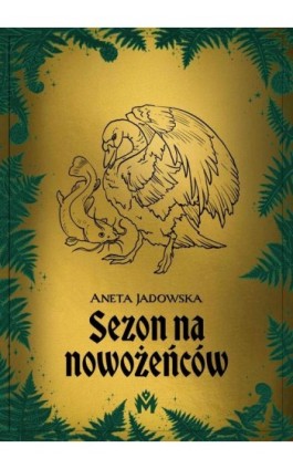 Sezon na nowożeńców - Aneta Jadowska - Ebook - 978-83-67690-60-7